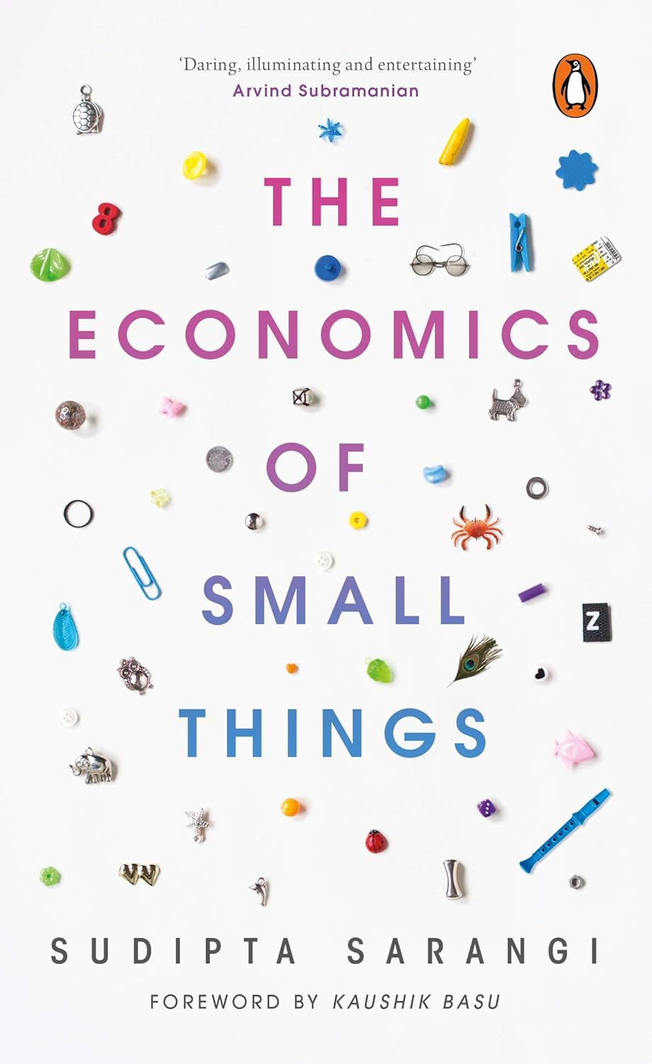 The Economics of Small Things: Now With a New Introduction
