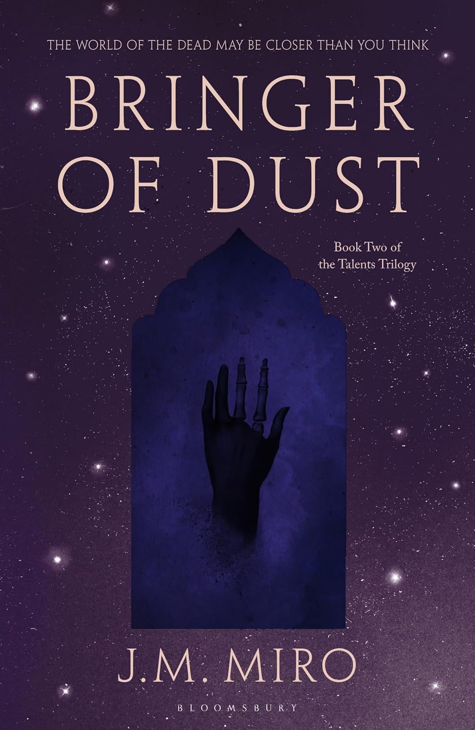 Bringer of Dust : (the Talents Series - Book 2)