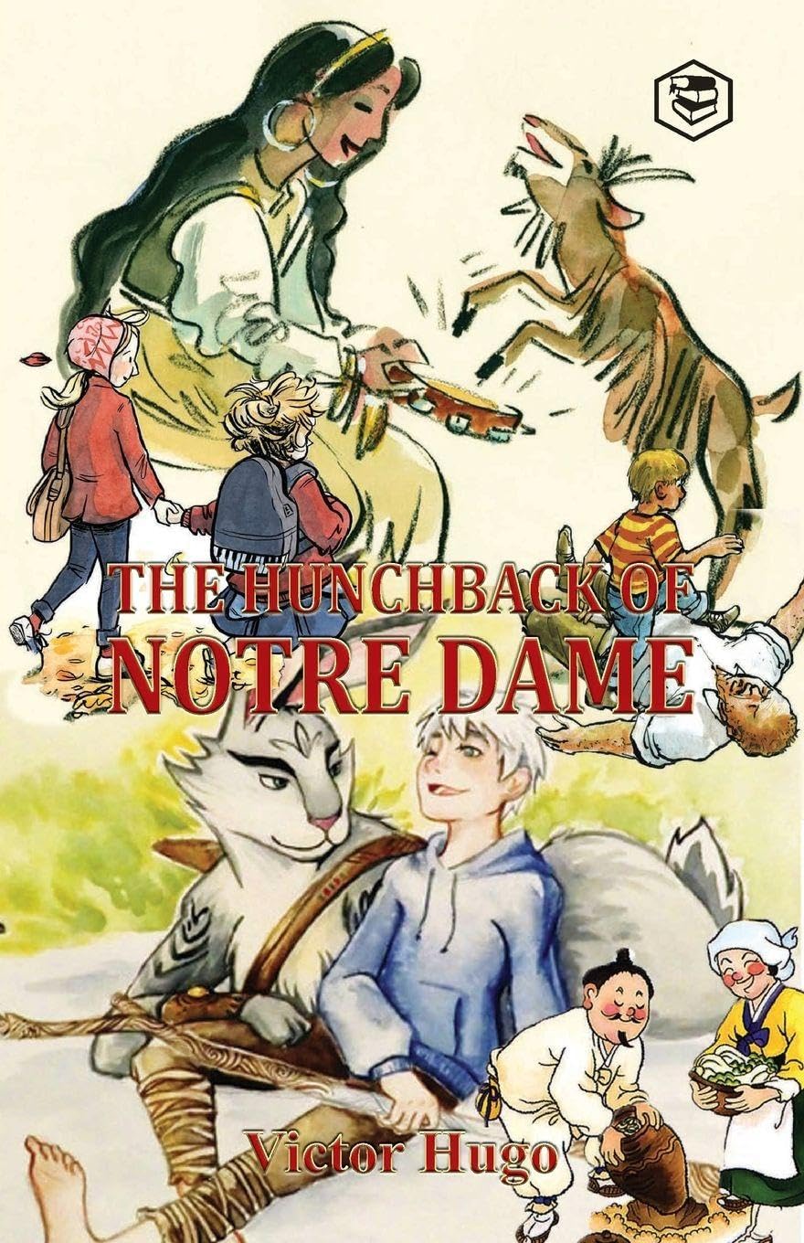The Hunchback of Notre-dame (notre-dame De Paris)