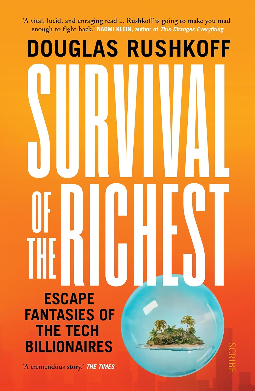 Survival of the Richest: Escape Fantasies of the Tech Billionaires