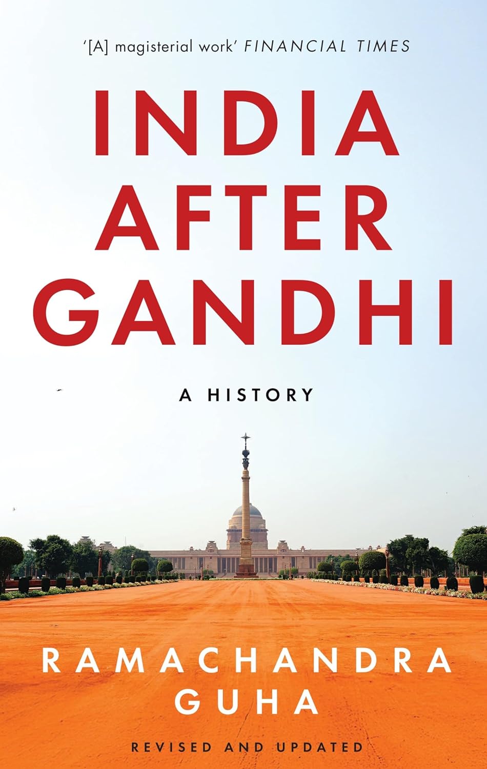India After Gandhi: a History (