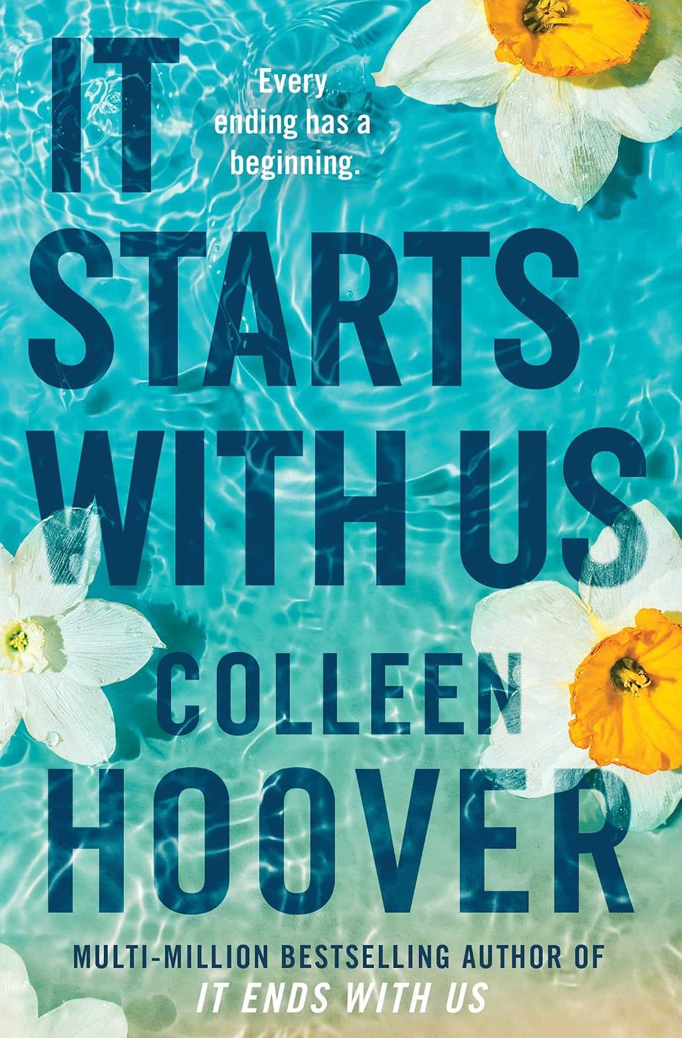It Starts with Us: The Highly Anticipated Sequel to IT ENDS with US