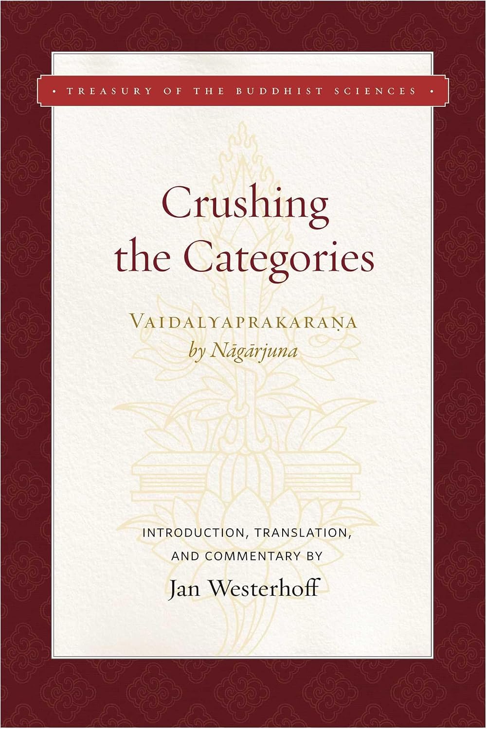 Crushing the Categories (Vaidalyaprakarana)