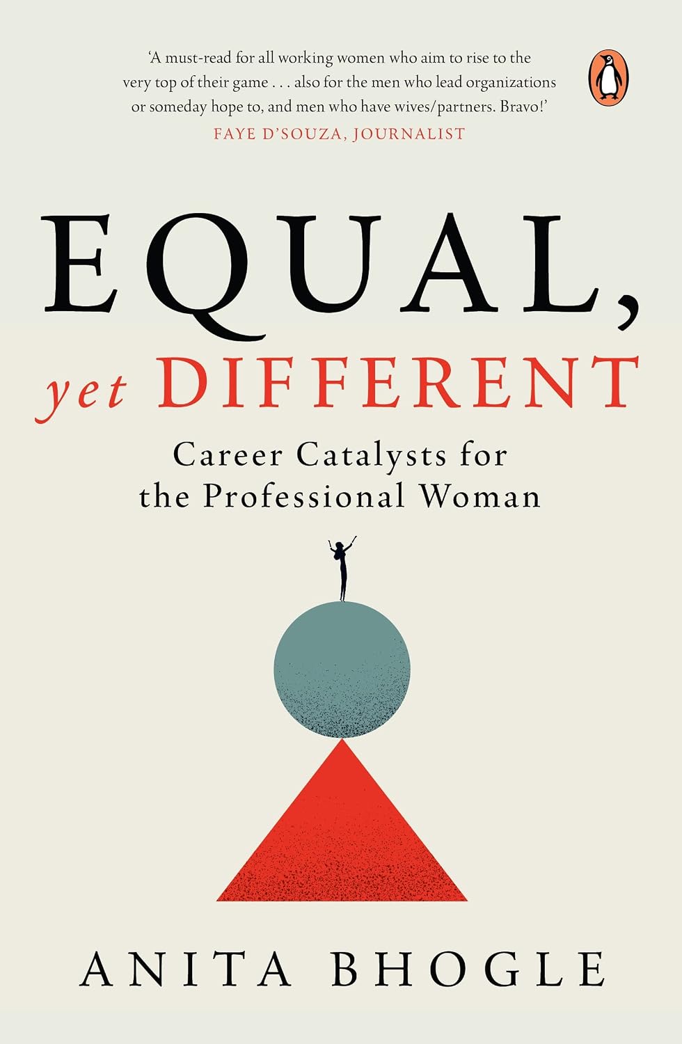 Equal, yet Different: Career Catalysts for the Professional Woman