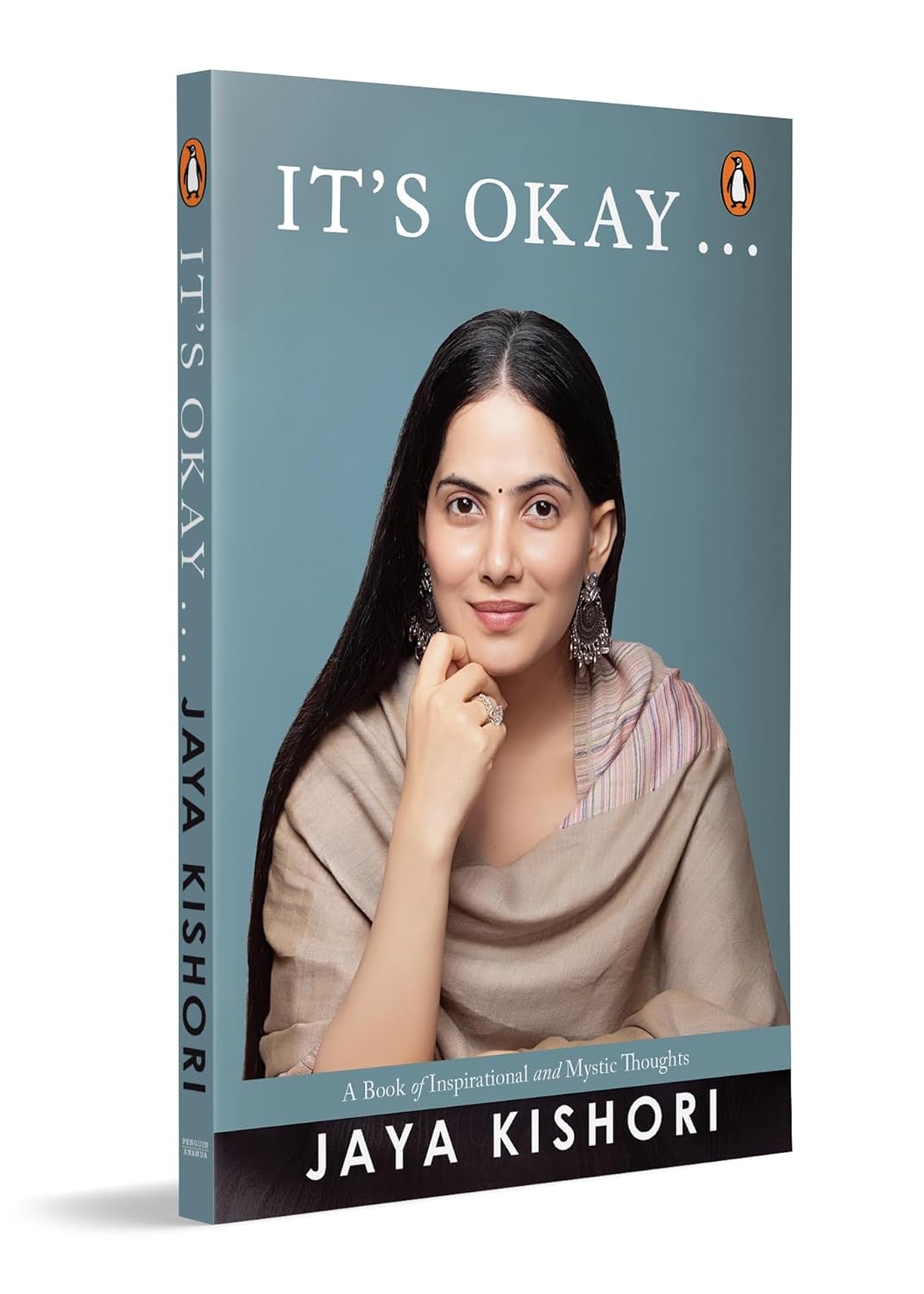 It's Okay . . .: a Book of Inspirational and Mystic Thoughts