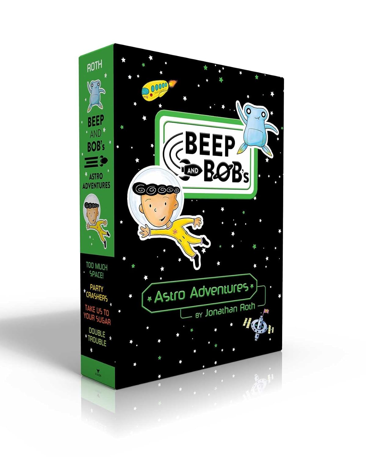 Beep and Bob's Astro Adventures: Too Much Space!; Party Crashers; Take Us to Your Sugar; Double Trouble