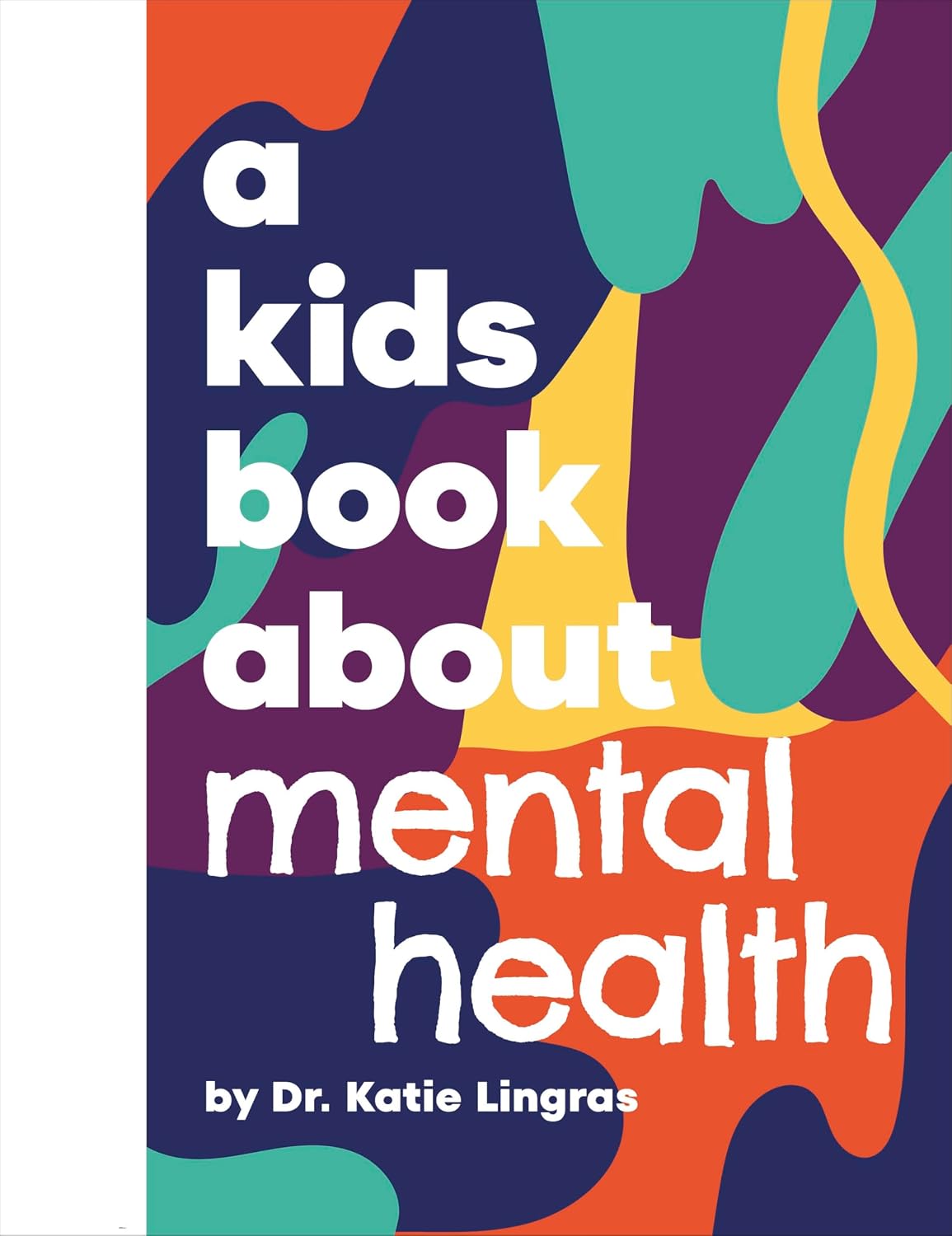 Kids Book about Mental Health