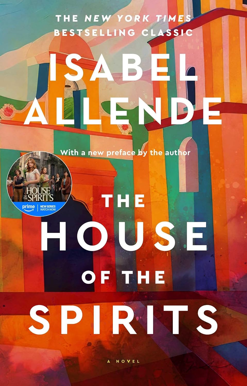 The House of the Spirits: A Novel
