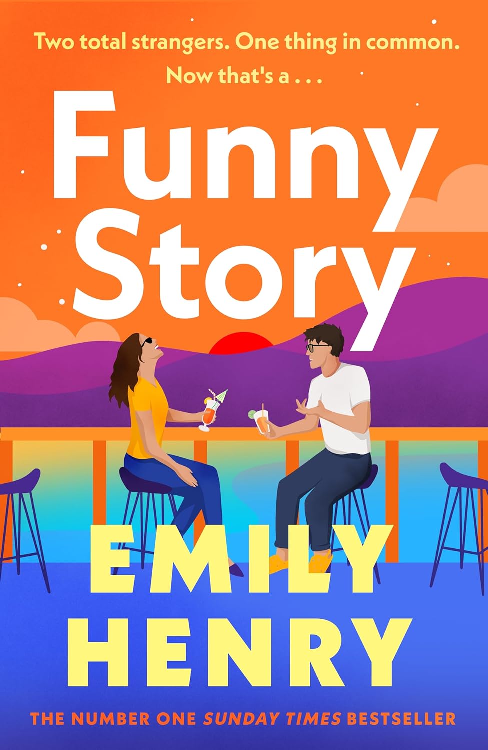 Funny Story: A Shimmering, Joyful New Novel about a Pair of Opposites with the Wrong Thing in Common