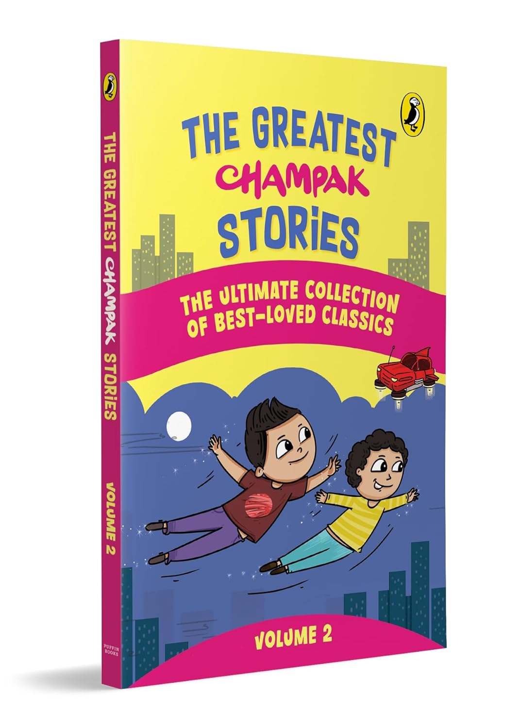 The Greatest Champak Stories: Volume 2: Easy-to-read, Fun-filled Collection of Illustrated Stories From Champak Magazine