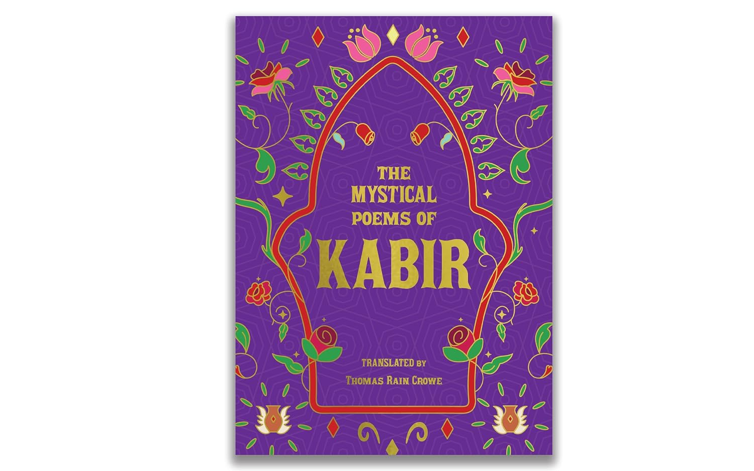 The Mystical Poems of Kabir