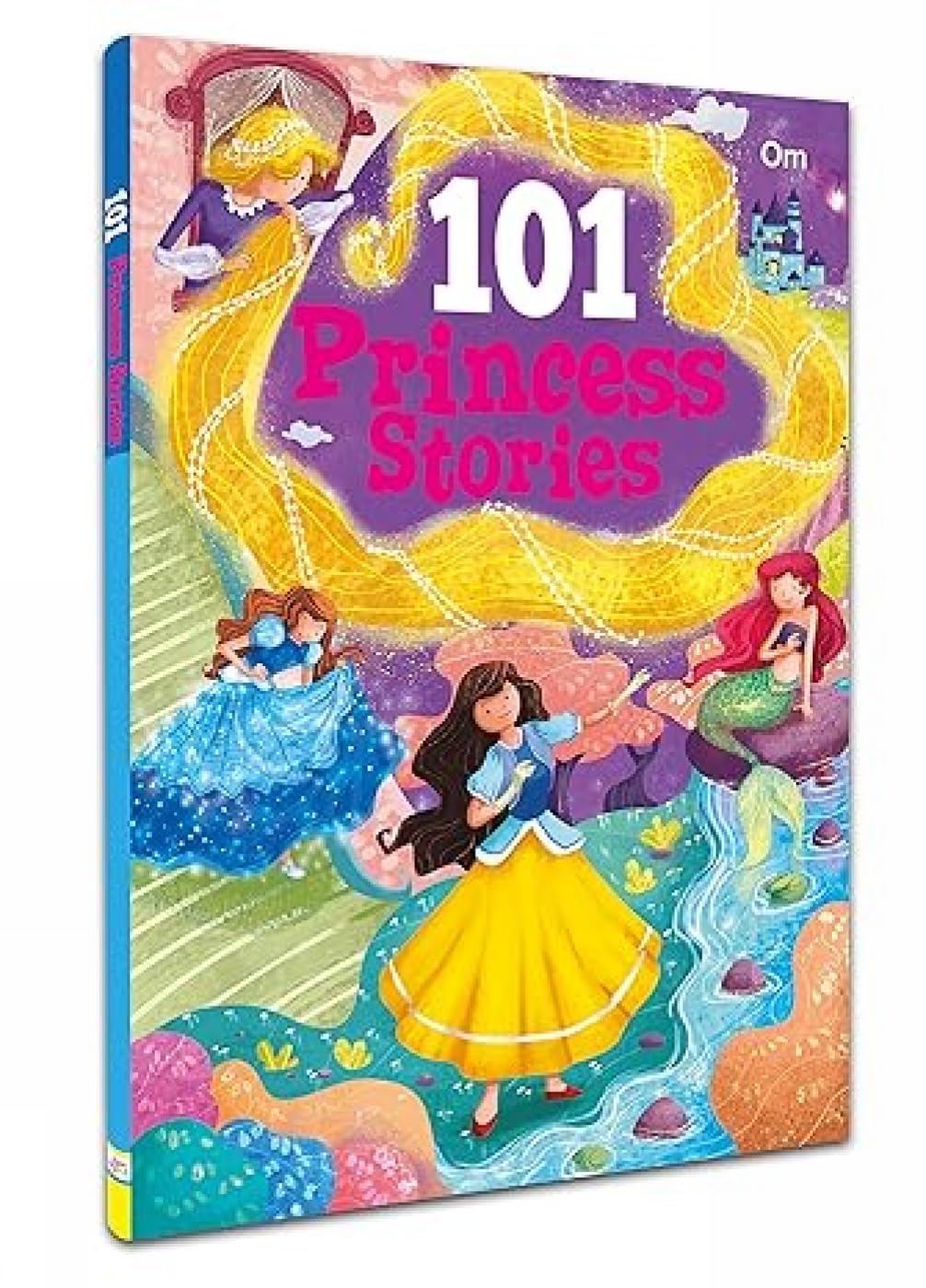 101 Princess Stories for Children: Stories of Princesses, Fairies & Magical Adventures for Kids
