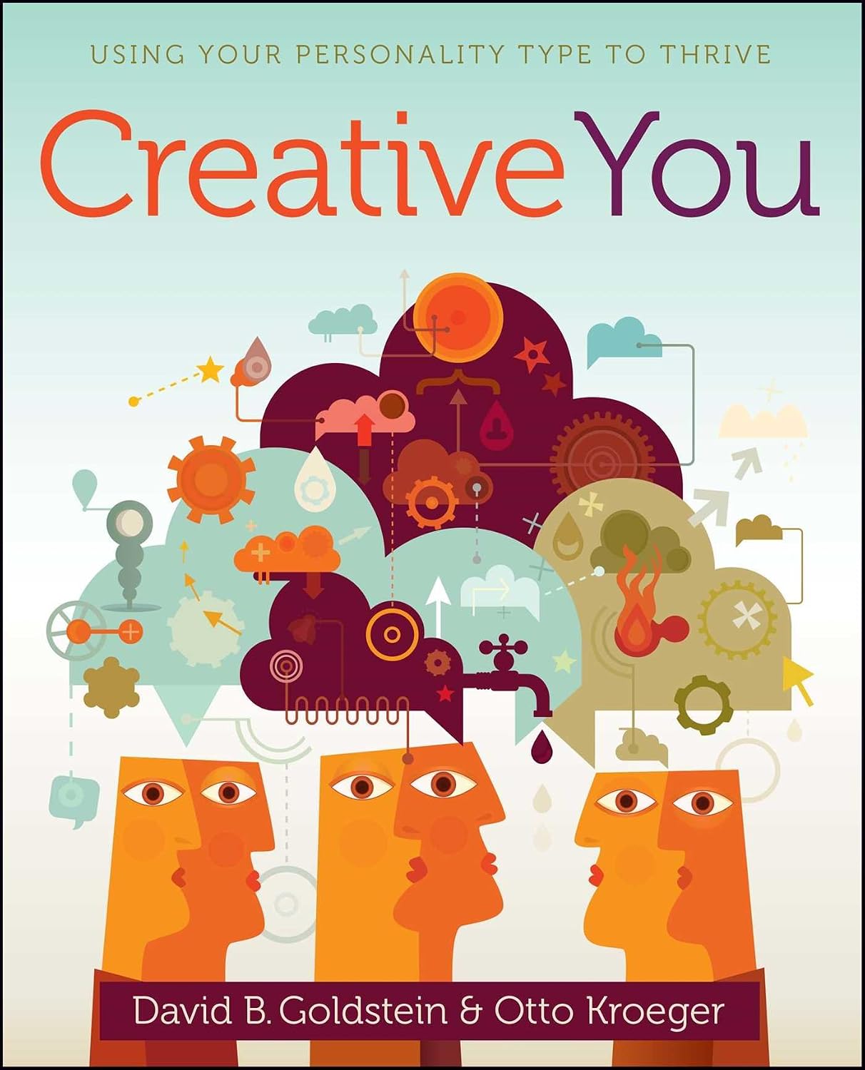 Creative you: using your personality type to thrive