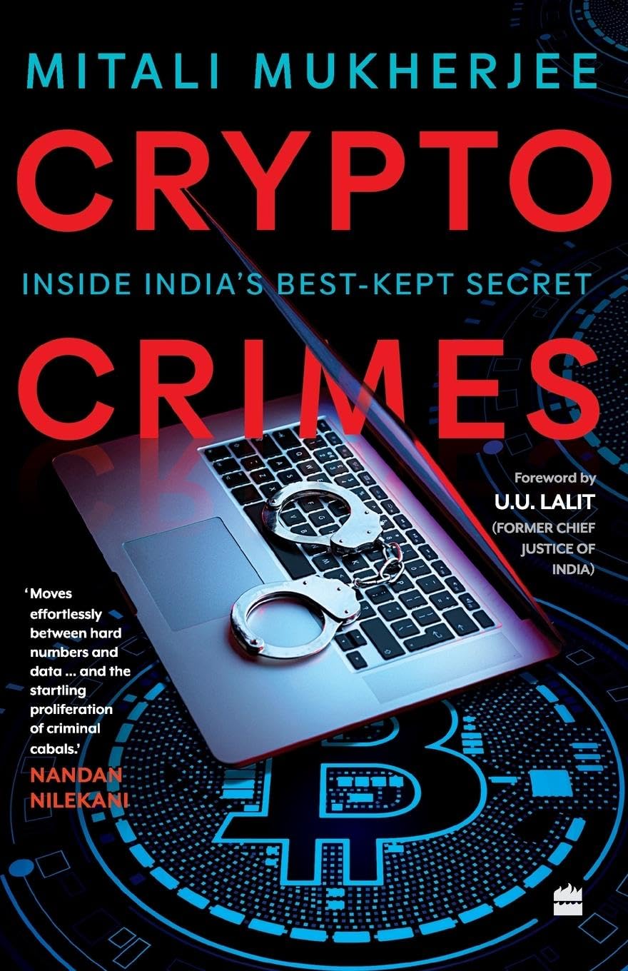 Crypto Crimes: Inside India's Best-kept Secret