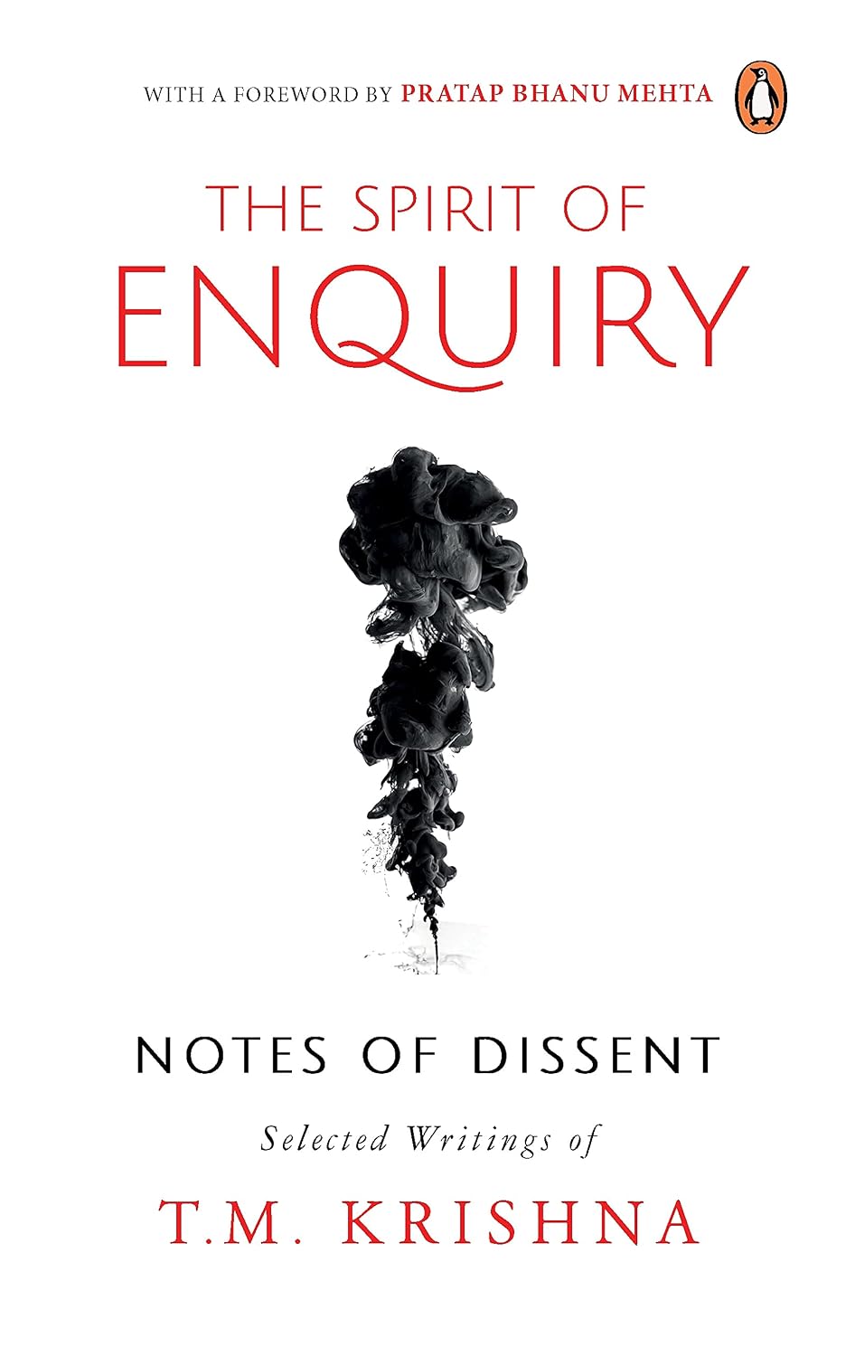Spirit of Enquiry: Notes of Dissent