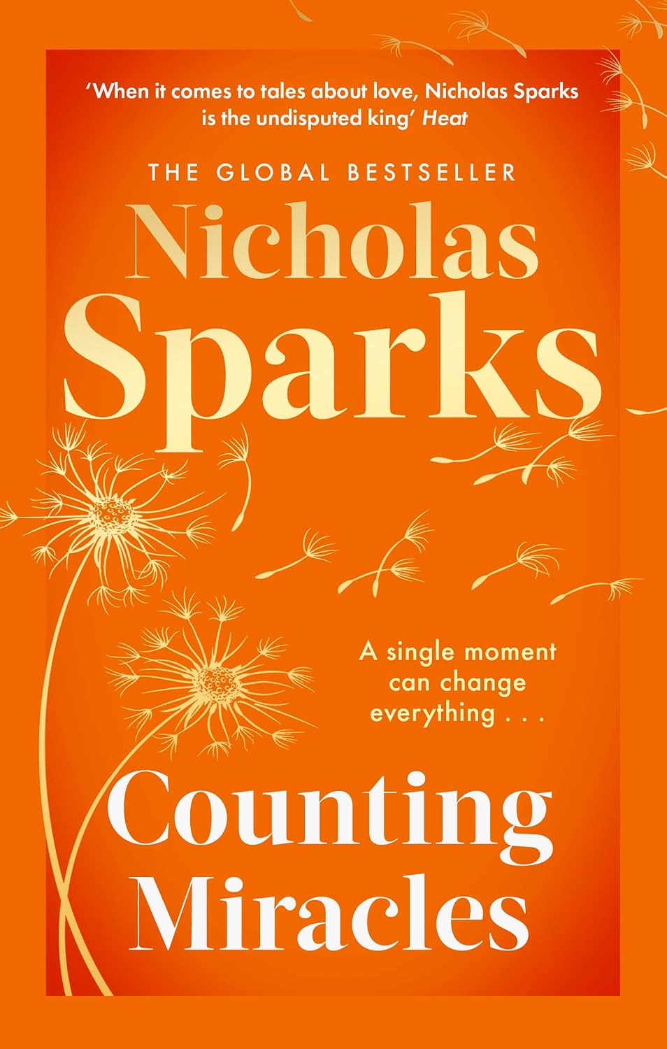 Counting Miracles: The Brand-New Heart-breaking yet Uplifting Novel from the Author of Global Bestseller, the NOTEBOOK