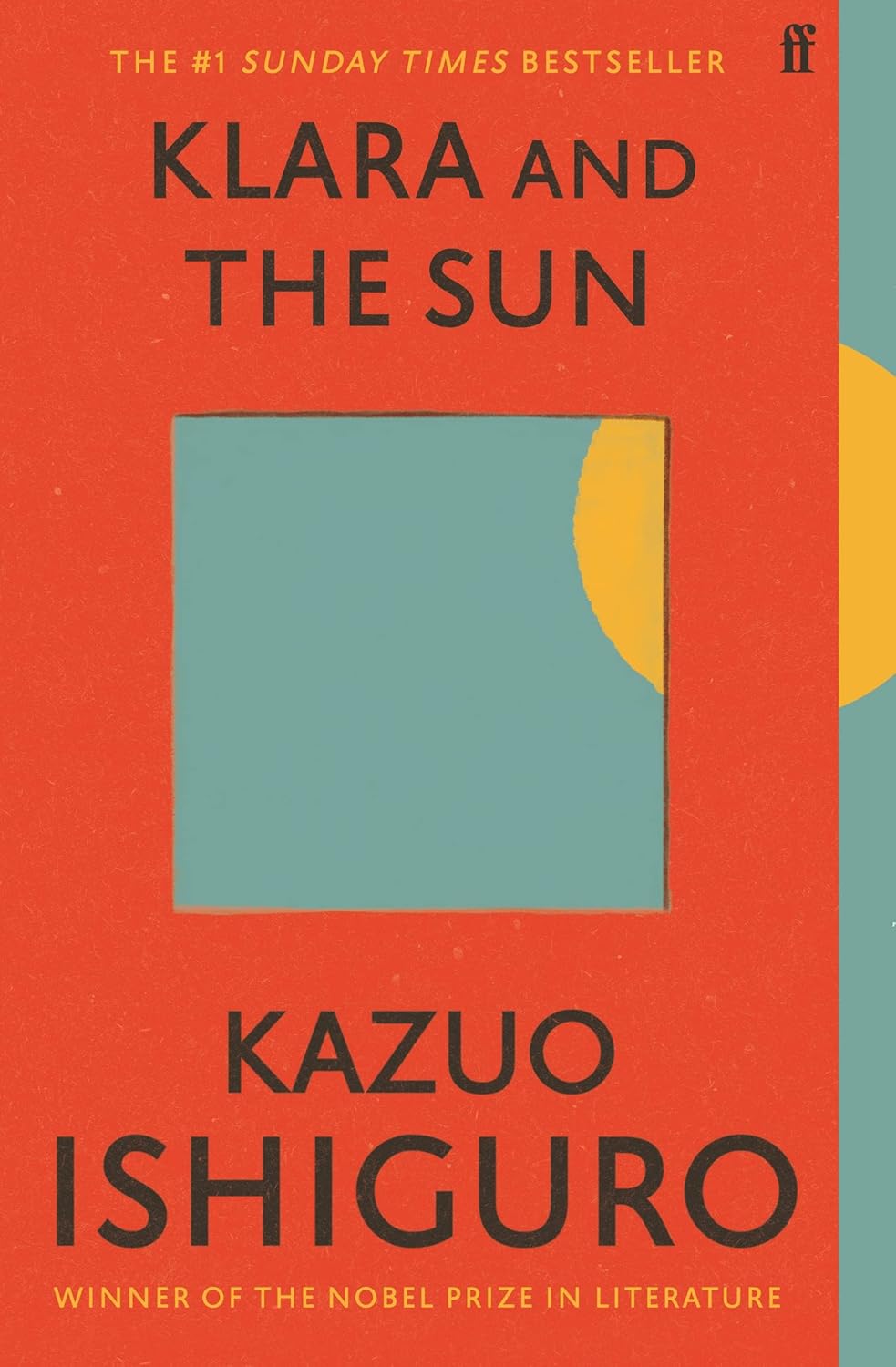 Klara and the Sun: Sunday Times Number One Bestseller