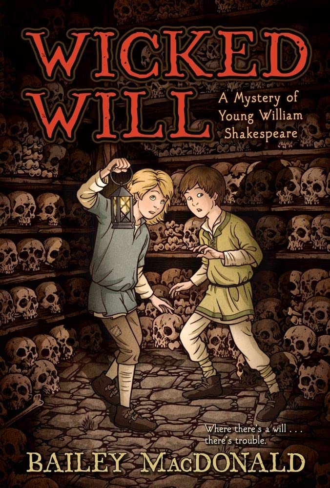 Wicked Will: a mystery of young William Shakespeare