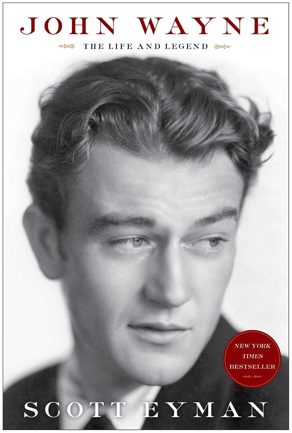 John Wayne: The life and legend