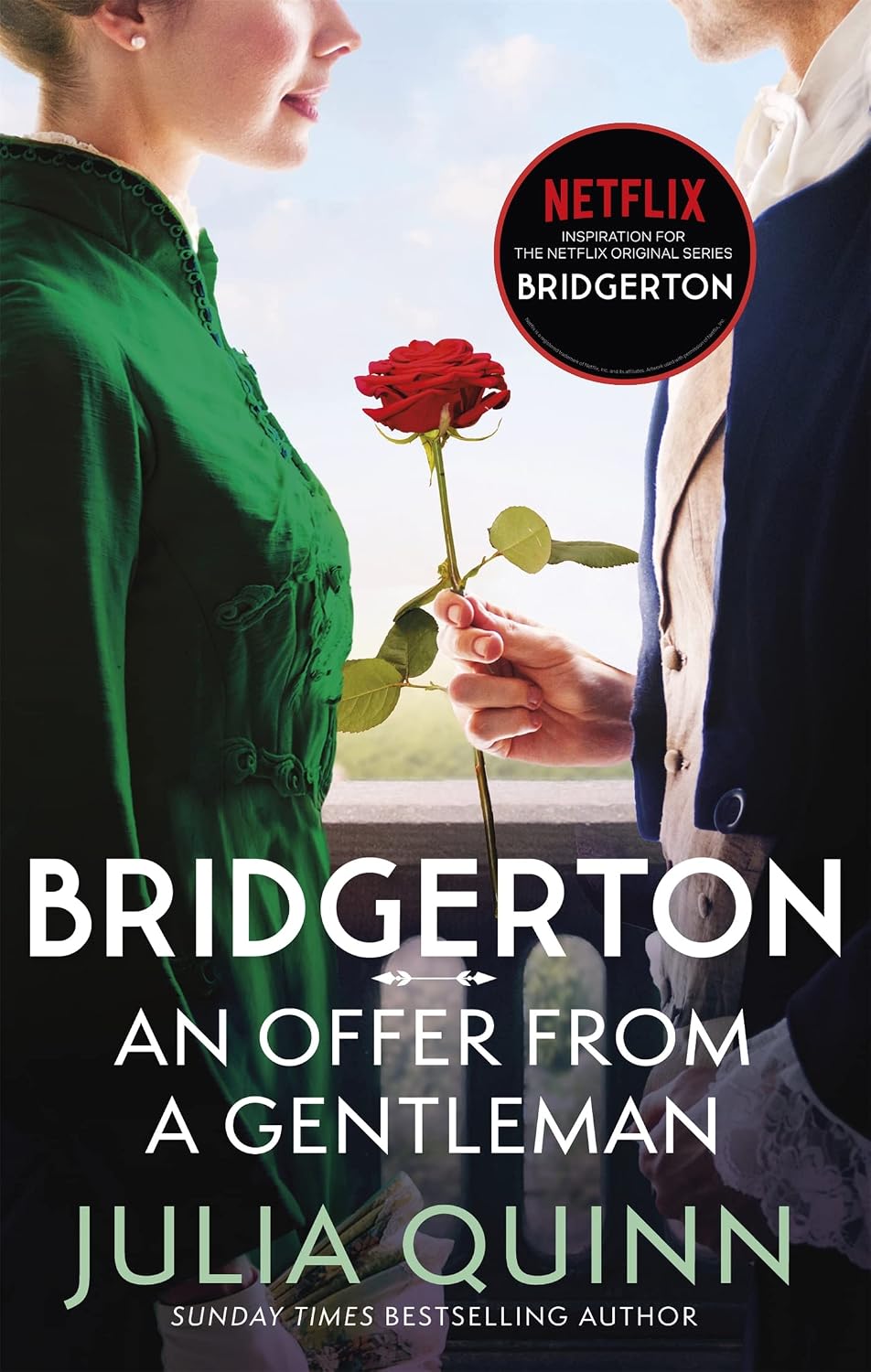 An Offer From a Gentleman (netflix Tie-in): Bridgertons Book 3