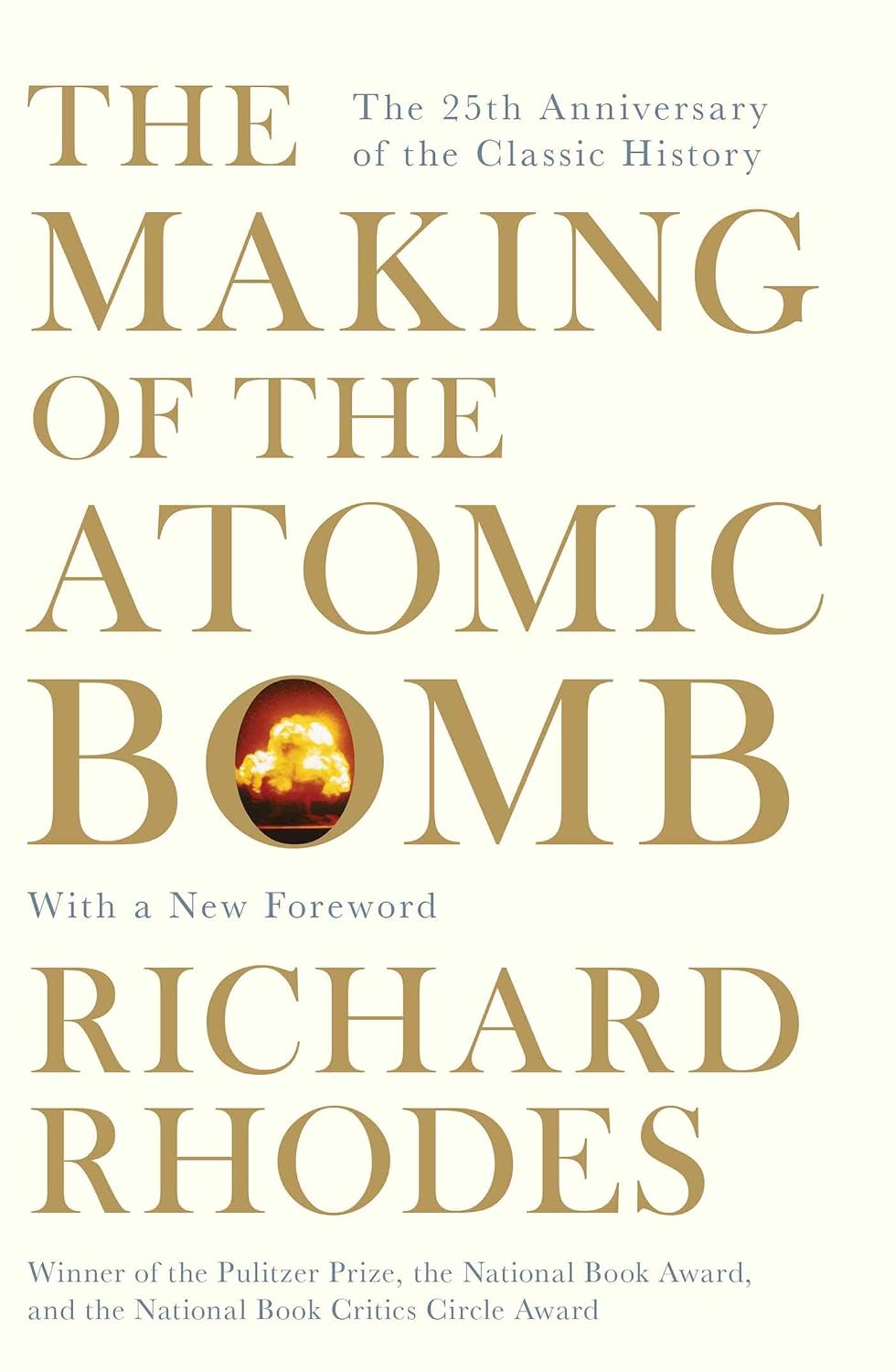 The making of the atomic bomb