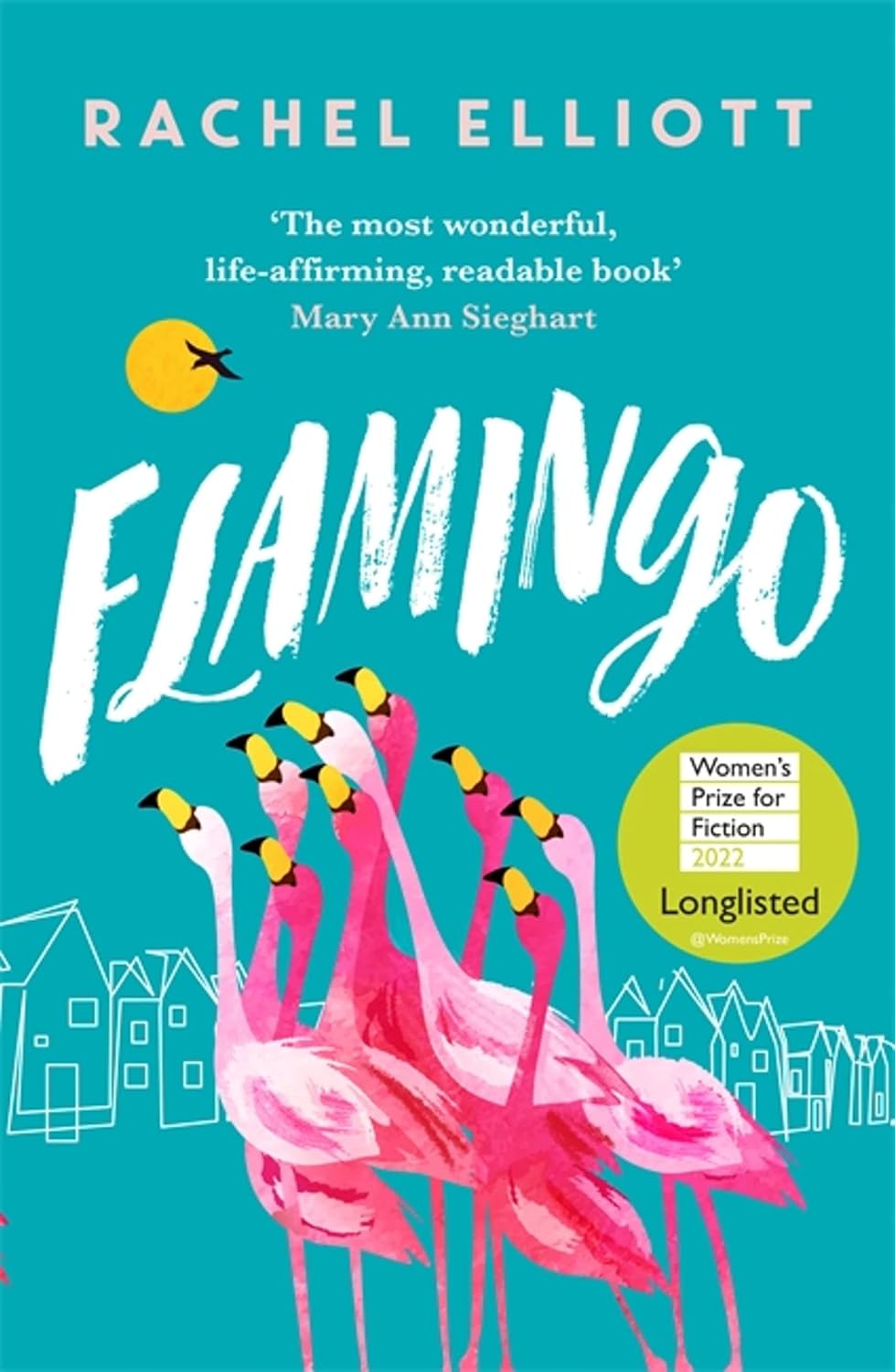 Flamingo: An Exquisite and Heartbreaking Novel of Kindness, Loneliness, Hope and Love