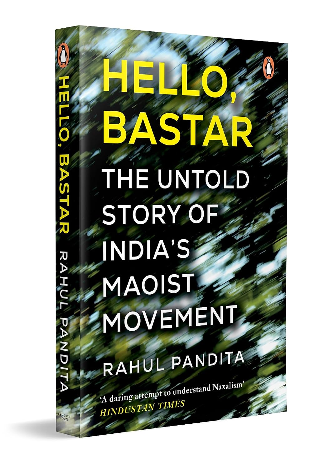 Hello, Bastar: the Untold Story of India's Maoist Movement