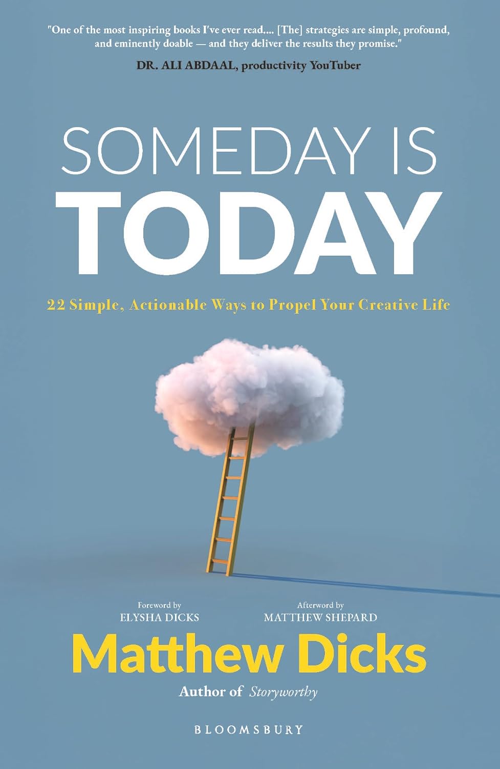 Someday is Today