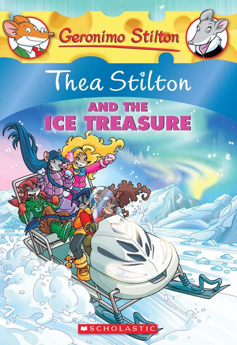 Thea Stilton: Thea Stilton and the Ice Treasure