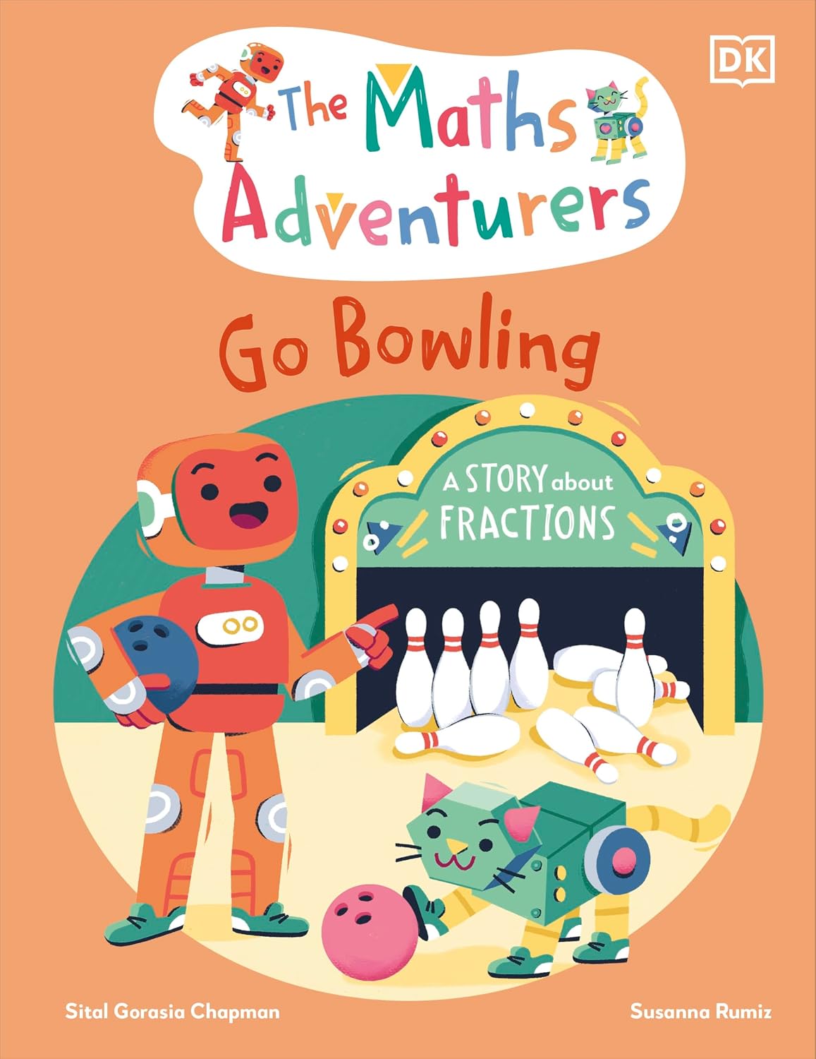Maths Adventurers Go Bowling: A Story about Fractions