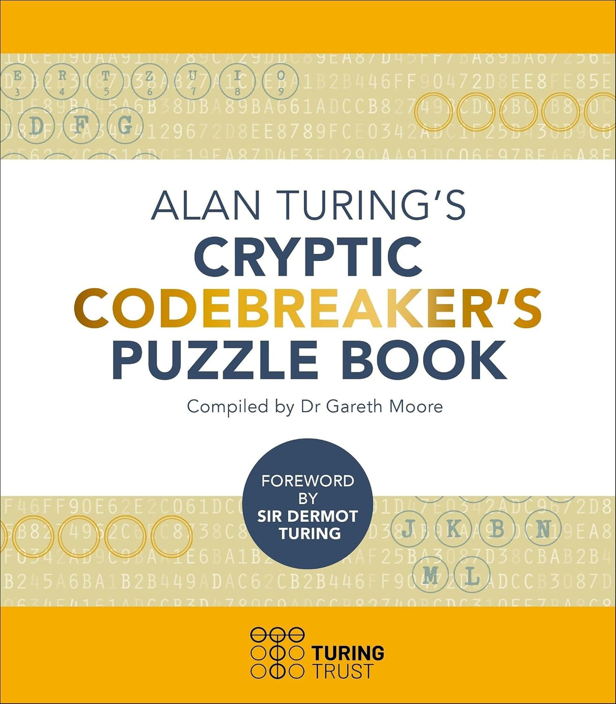 Alan Turing's Cryptic Codebreaker's Puzzle Book