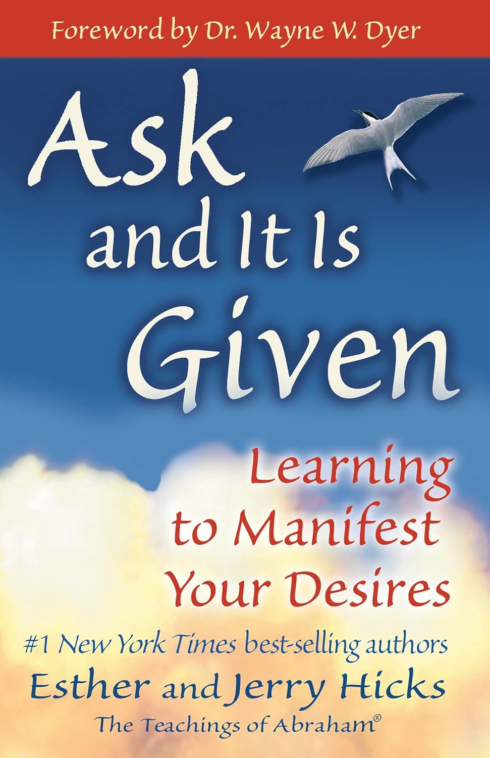 Ask and it is Given: Learning to Manifest Your Desires