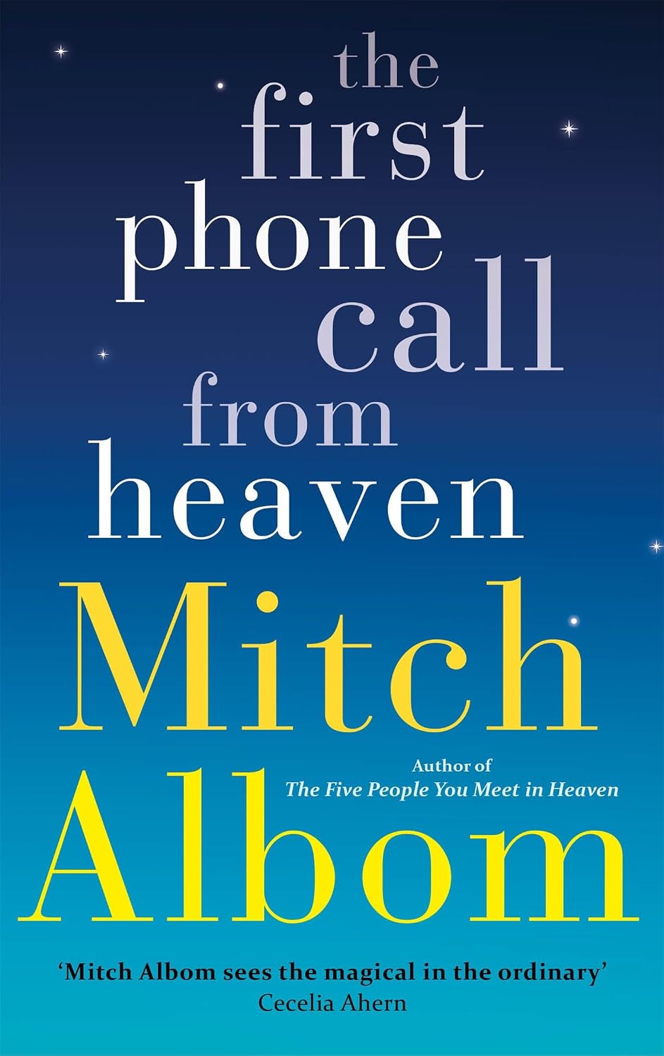 The first phone call from heaven