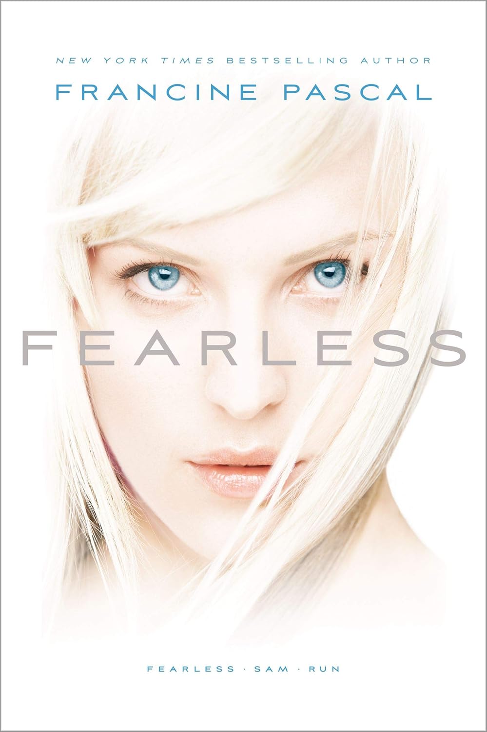 Fearless: Fearless; Sam; Run: Fearless #1-3