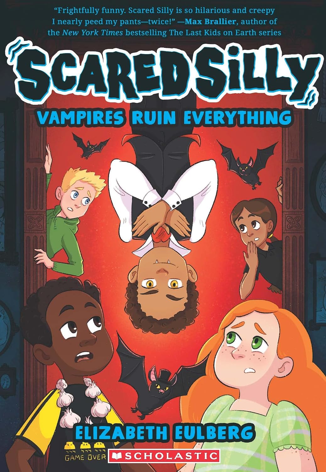 Scared Silly #3: Vampires Ruin Everything