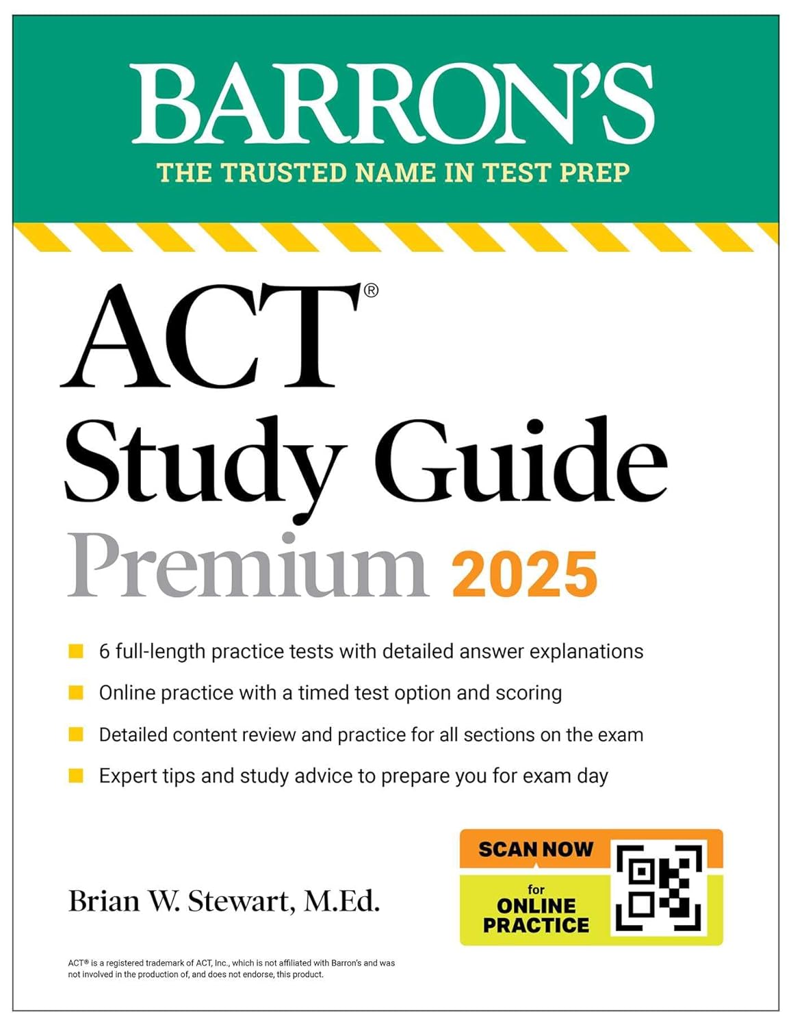 Act Study Guide Premium, 2025: 6 Practice Tests + Comprehensive Review + Online (barron's Act)