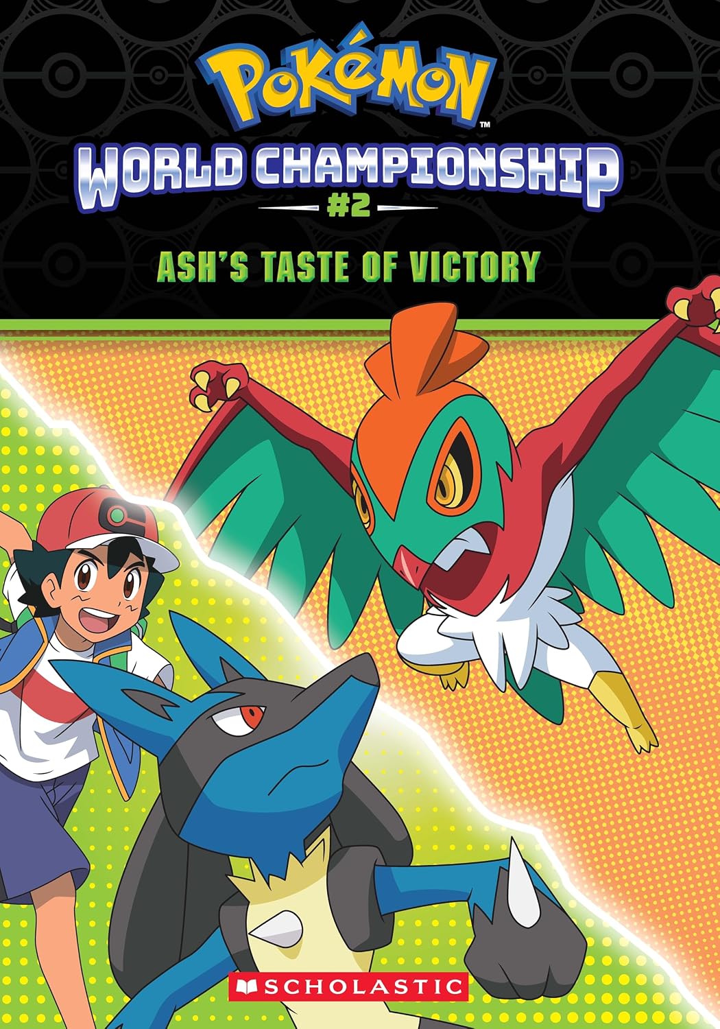 Pokémon: World Championship Trilogy #2: Ash's Taste of Victory