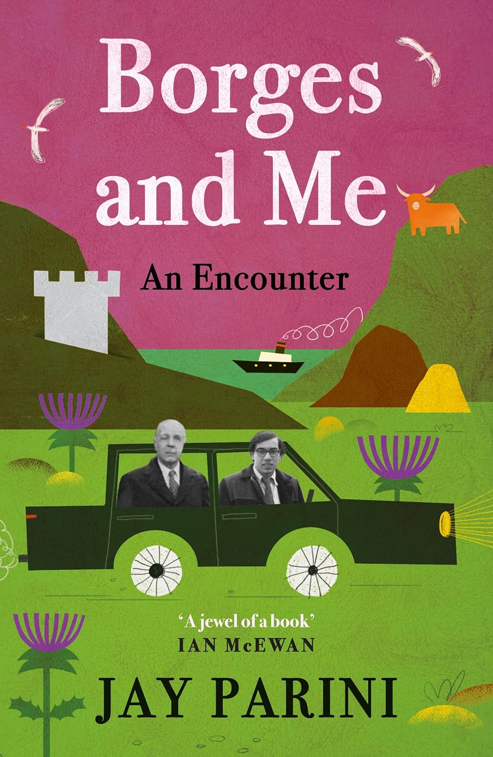 Borges and Me: an Encounter