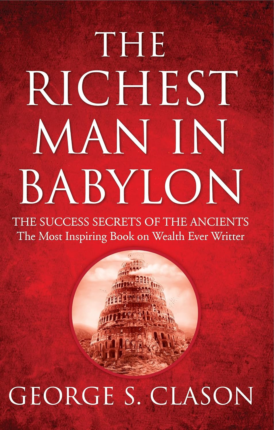 The Richest Man in Babylon