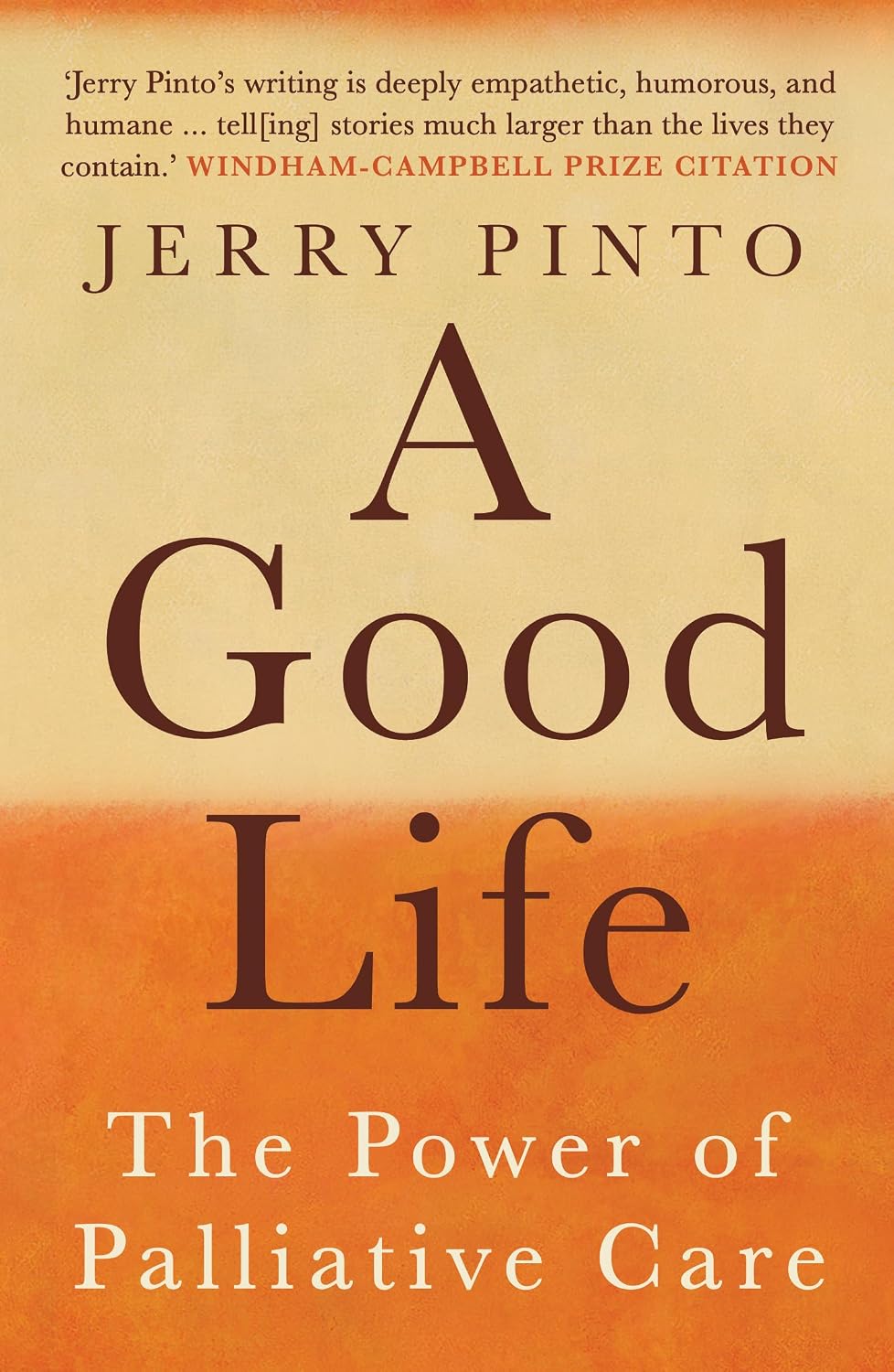 Good Life: The Power of Palliative Care
