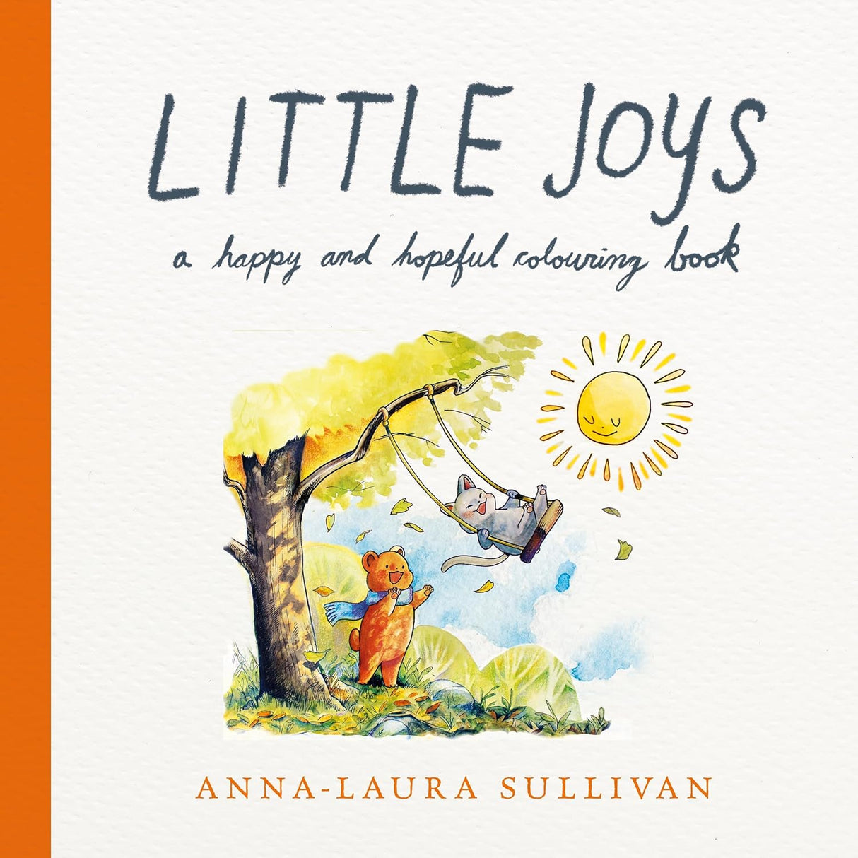 Little Joys: A Colouring Book