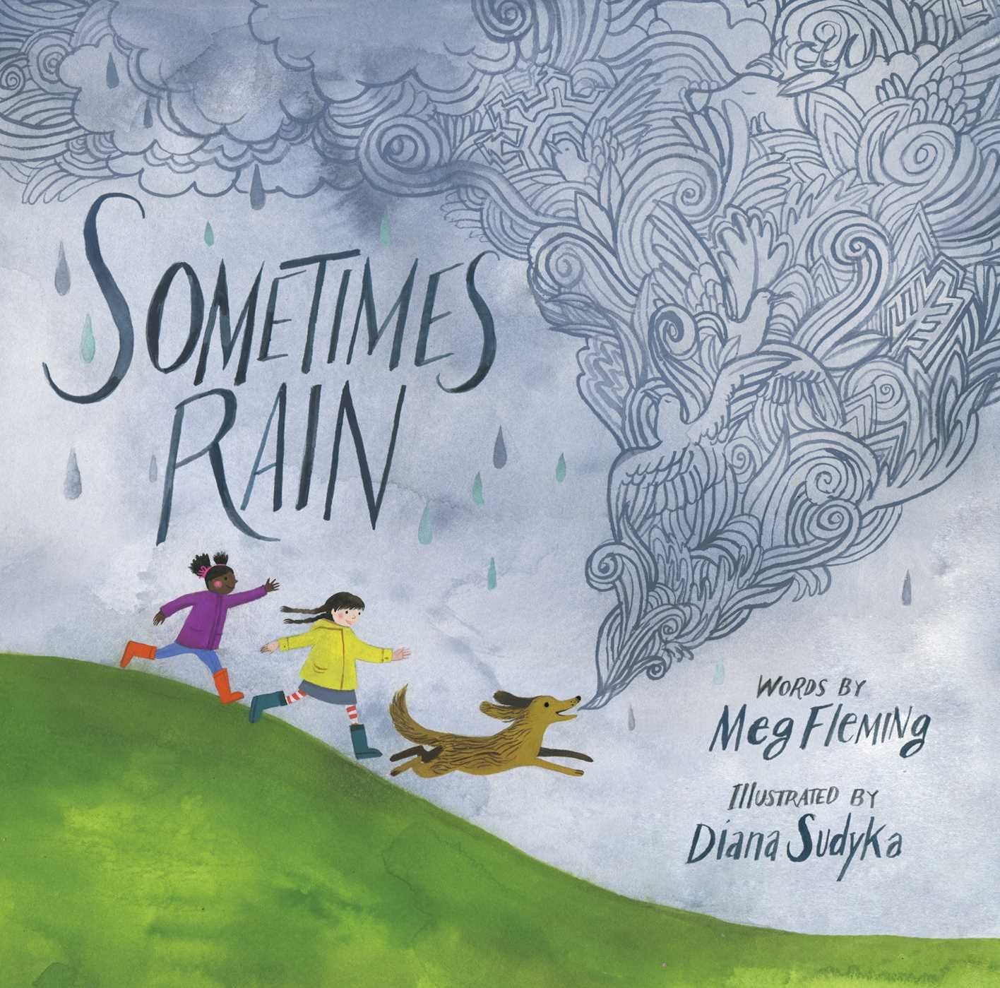 Sometimes rain
