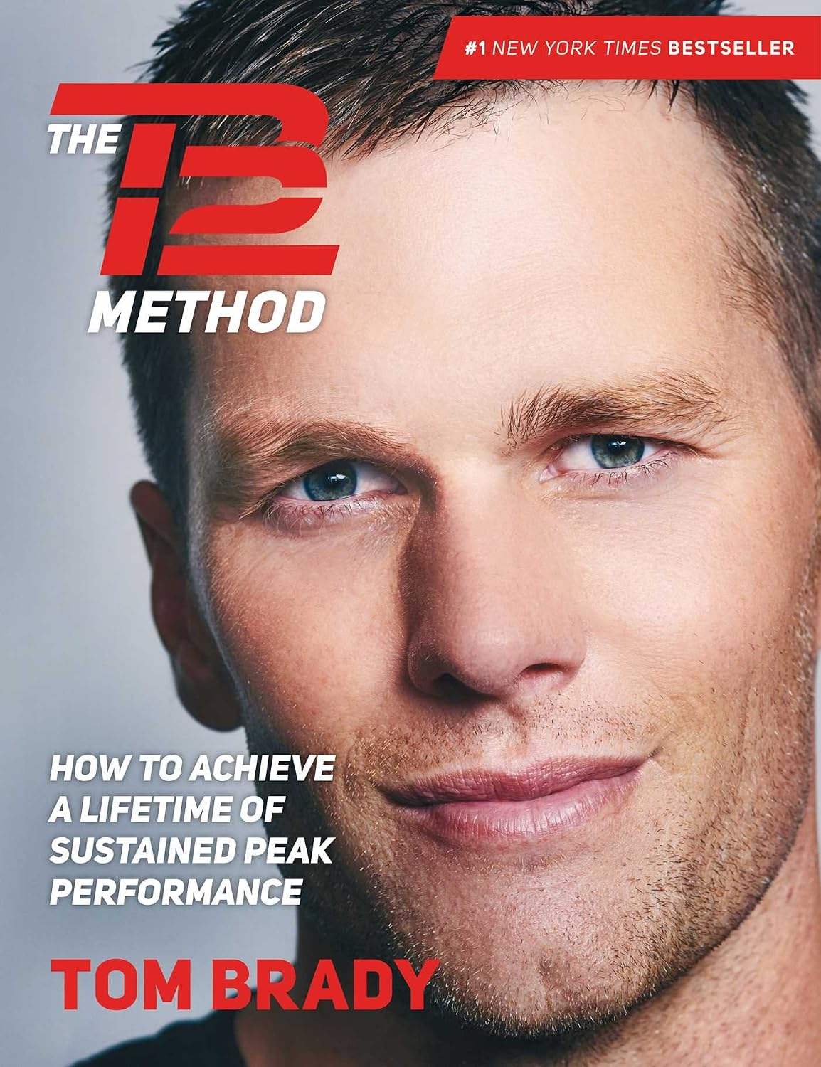 The TB12 method: how to achieve a lifetime of sustained peak performance