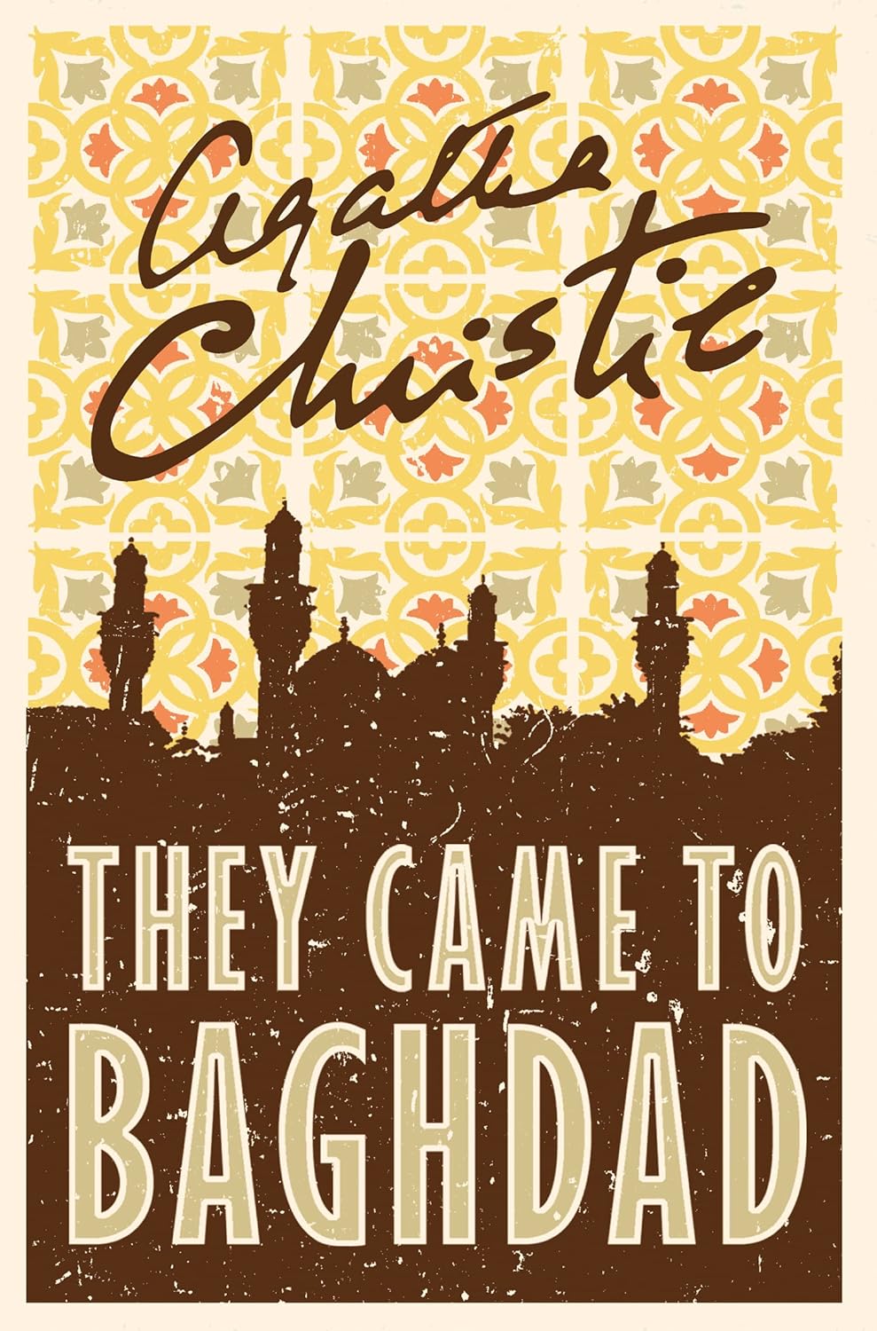 THEY CAME TO BAGHDAdD