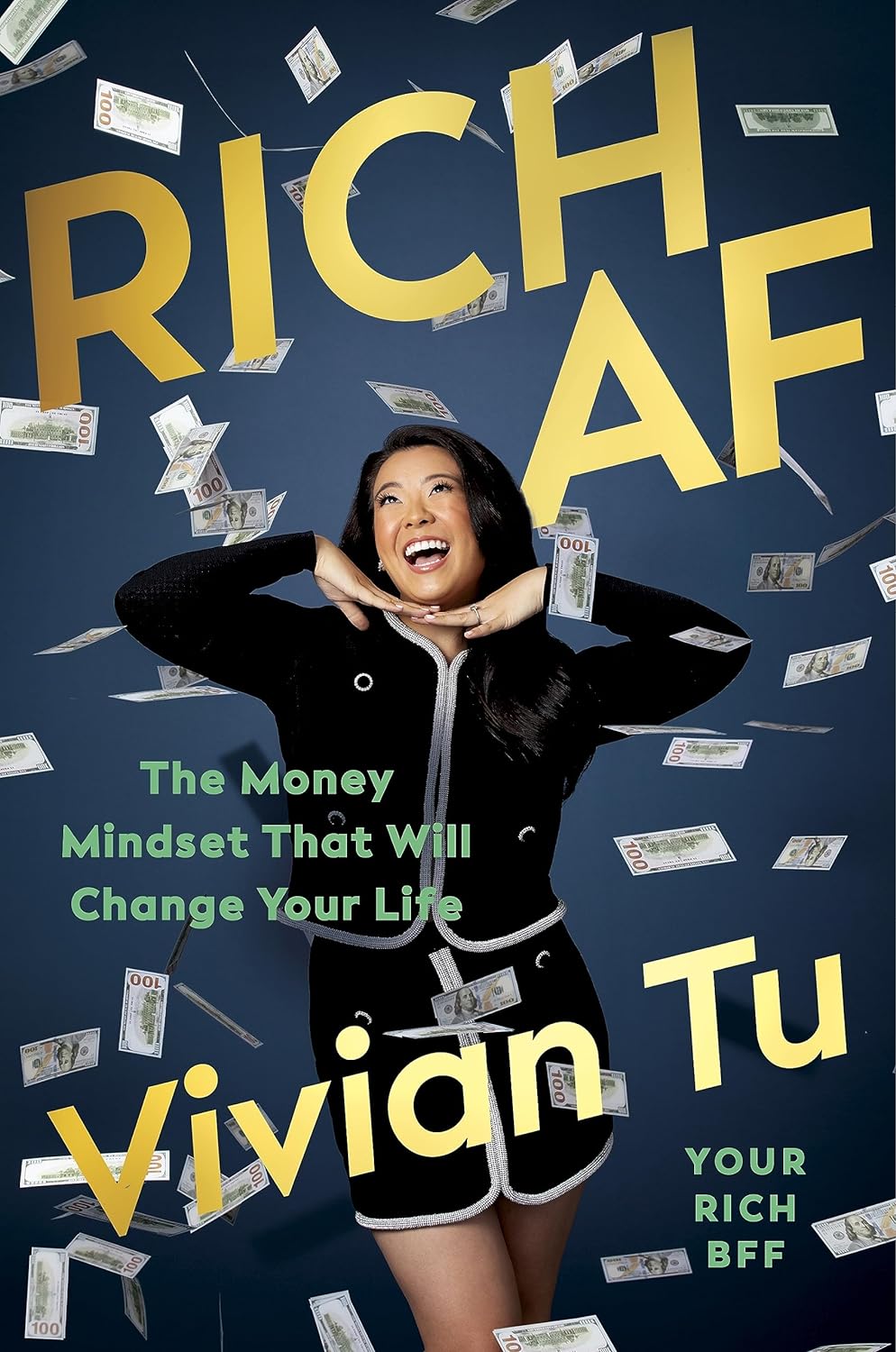 Rich AF: the Money Mindset That Will Change Your Life