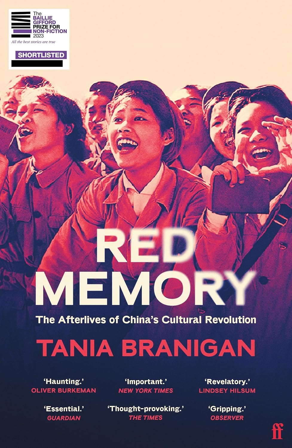 Red Memory: Living, Remembering and Forgetting Chinas Cultural Revolution