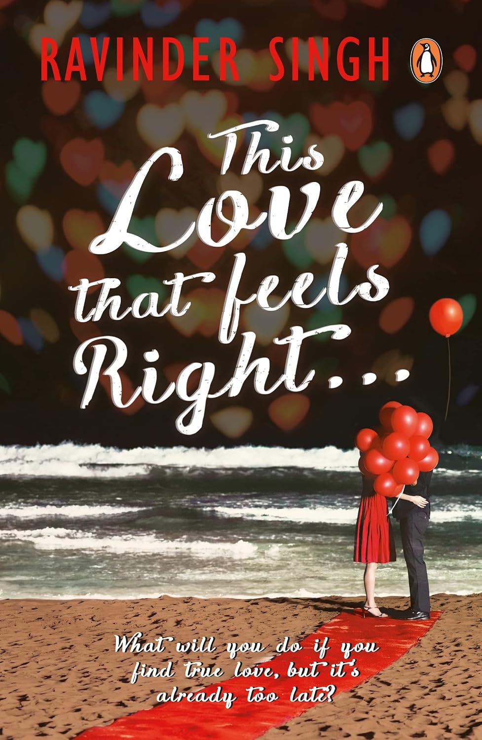 This Love that Feels So Right.