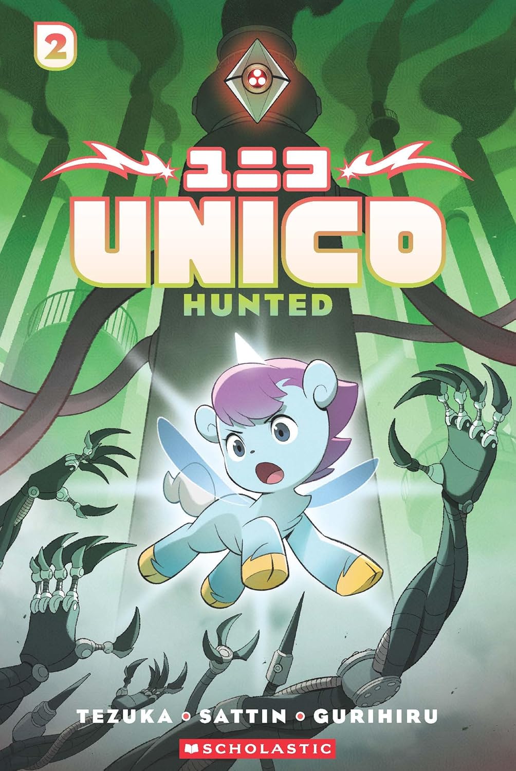 Unico: Hunted (volume 2): an Original Manga