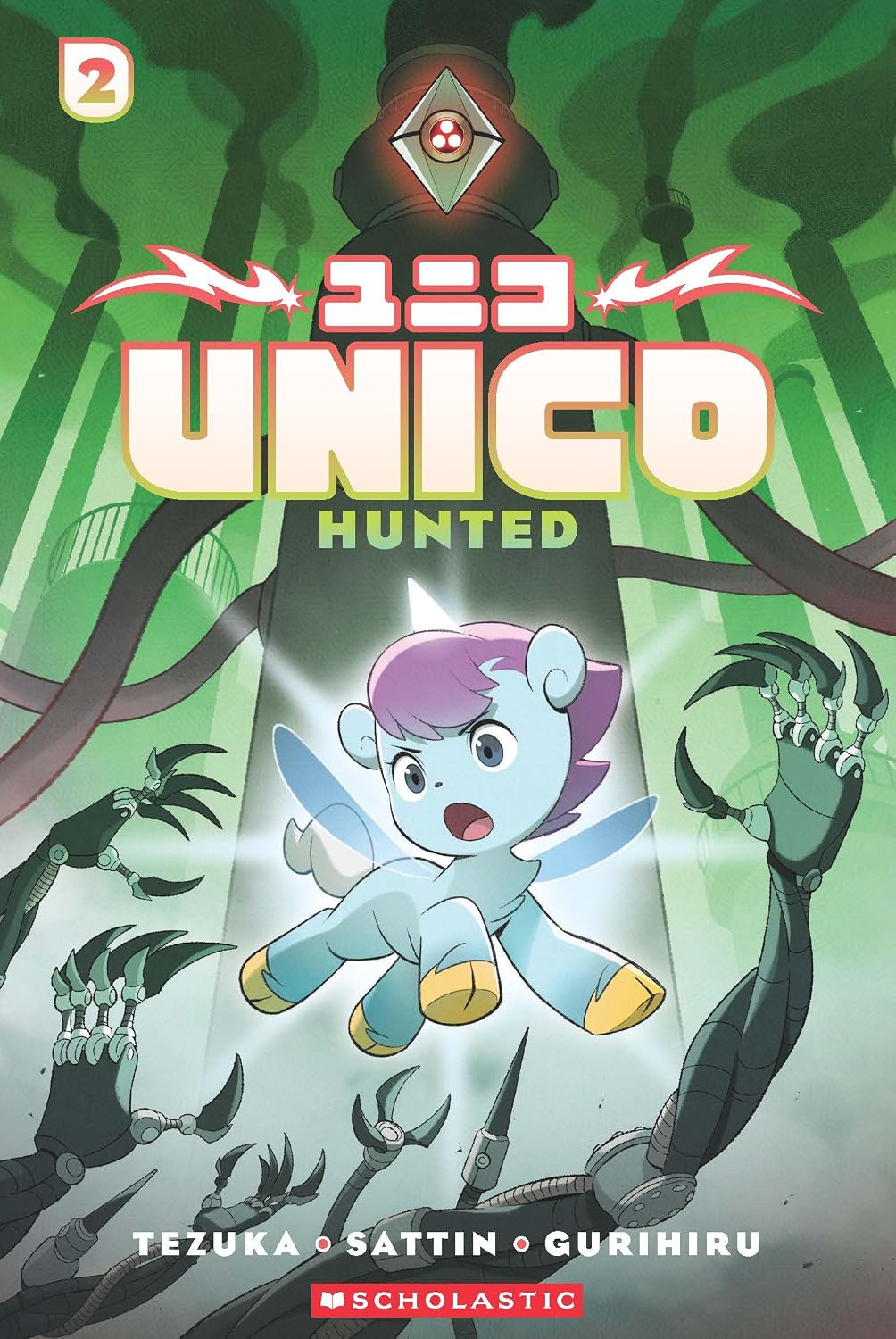 Unico: Hunted (volume 2): an Original Manga