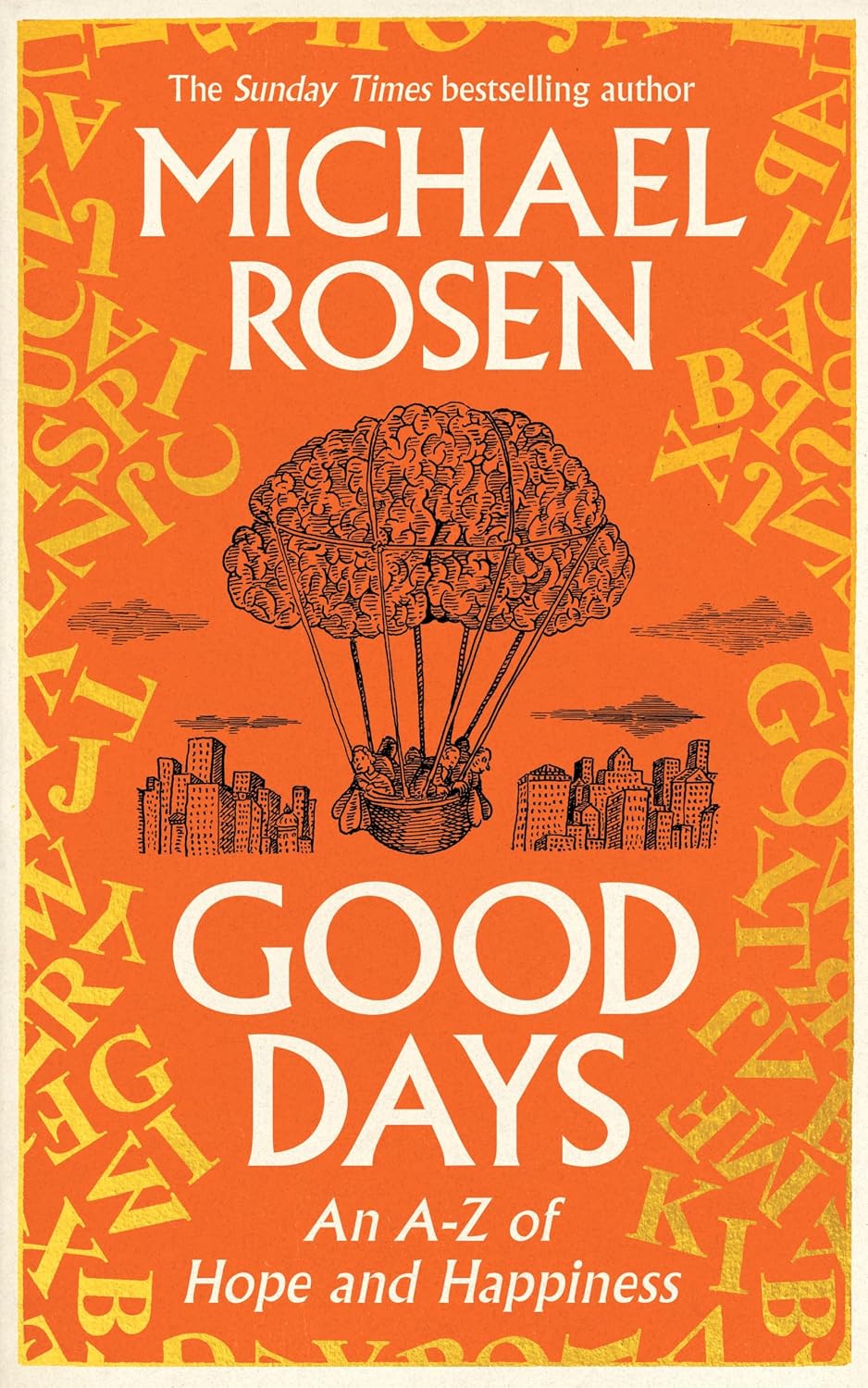 Good Days: an A-z of Hope and Happiness